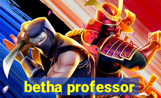 betha professor